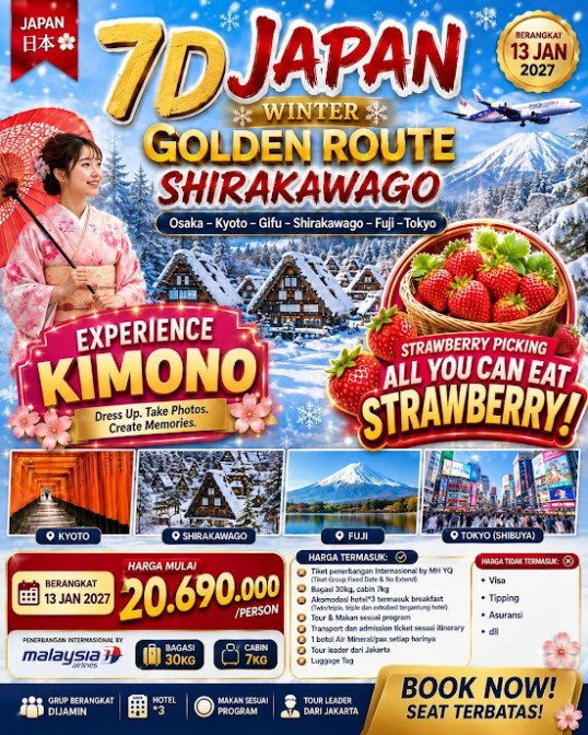 Promo Musim Dingin — Japan Golden Route 7D6N!   Jelajahi Shirakawago, Fuji, dan Tokyo dengan pengalaman kimono dan makan stroberi sepuasnya. Mulai Rp 20,69 juta!