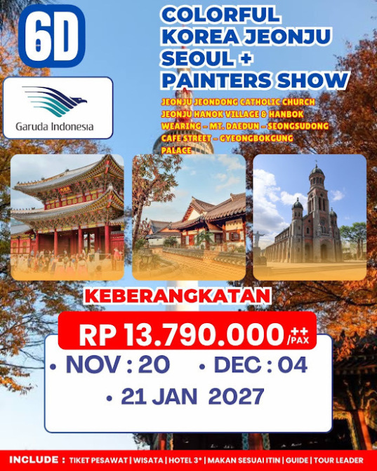Promo Tour Korea 6 Hari — Mulai dari Rp 13,79 juta!   Jelajahi Jeonju & Seoul dengan pengalaman budaya dan hiburan unik. Termasuk tiket, hotel, makan, dan guide!